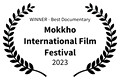 WINNER - Best Documentary - Mokkho International Film Festival - 2023