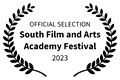 OFFICIAL SELECTION - South Film and Arts Academy Festival - 2023